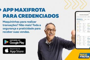 App exclusivo para credenciados é lançado pela MaxiFrota