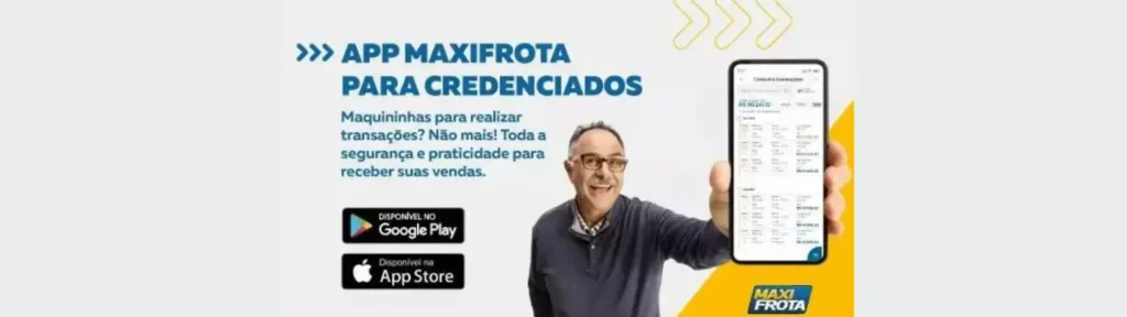 App MaxiFrota para credenciados.